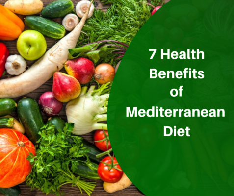 7 Health Benefits of Mediterranean Diet